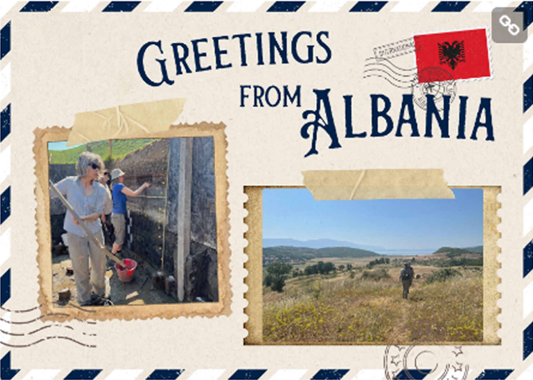 postcard with text 'Greetings from Albania' and two photos of staff taking part in excavations and field surveys