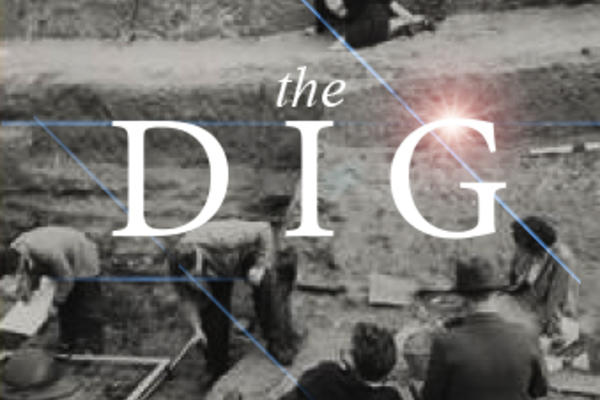 OGS Crawford photo of the 1939 Sutton Hoo Excavation overlaid with the words THE DIG