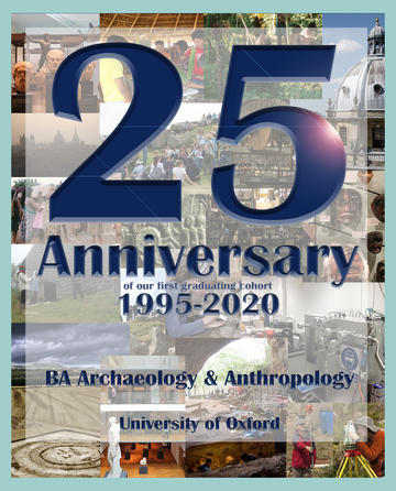 2020 25th Anniversary Of The Ba Archaeology Anthropology Degree S First Graduating Cohort School Of Archaeology
